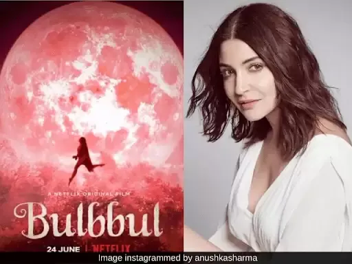 अनुष्का शर्मा ने शेयर किया वेब सीरीज बुलबुल का फर्स्ट लुक